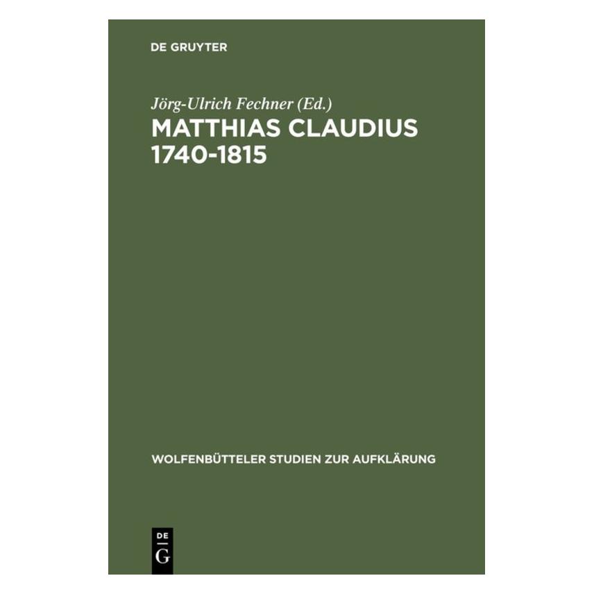 De Gruyter Matthias Claudius 1740-1815 (Deutsch, Hardcover) (67825141)