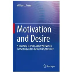 Motivation and Desire, Ratgeber von William J. Freed