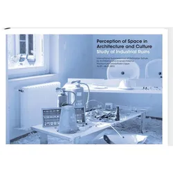 Perception of Space in Architecure and Culture, Fachbücher
