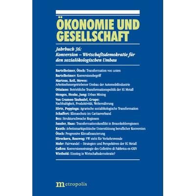 Konversion: Eine Strategie in der sozialökologischen Transformatio, Taschenbuch von , Metropolis, 978-3-7316-1586-6