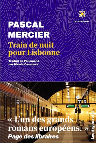 Pascal Mercier - Train de nuit pour Lisbonne - Preis vom 09.10.2026 07:28:09 h