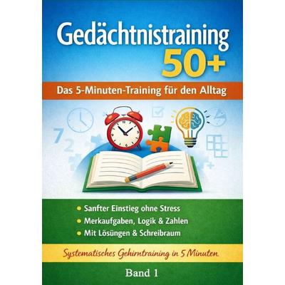 Gedächtnistraining 50+, Taschenbuch von Dirk Mätzke, Epubli, 978-3-565-60168-4