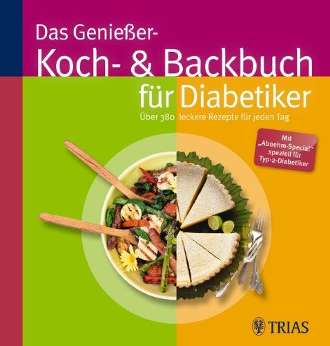 Claudia Grzelak - Das Genießer-Koch- & Backbuch für Diabetiker: Über 380 leckere Rezepte für jeden Tag. Die Lebensfreude kehrt zurück mit einer großen Fülle an Rezepten ... Nährwerten, die für Diabetiker wichtig sind - Preis vom 11.10.2026 15:43:13 h