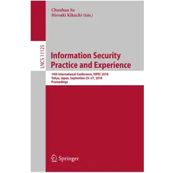 Information Security Practice and Experience, Fachbücher von Chunhua Su, Hiroaki Kikuchi