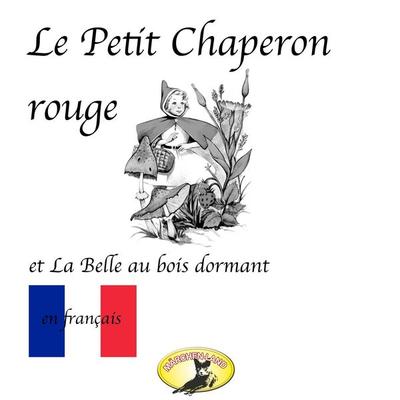 Märchen auf Französisch, Chaperon rouge / La belle au bois dormant / Bambi - Frères Grimm,Felix Salten, Audio, 4260507150837