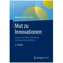 Mut zu Innovationen, Fachbücher von Wolfgang Scholl