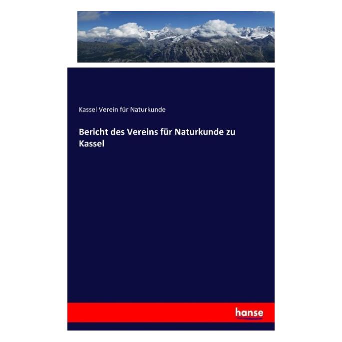 Hansebooks Bericht des Vereins für Naturkunde zu Kassel (Kassel Verein für Naturkunde, 2017) (55880624)