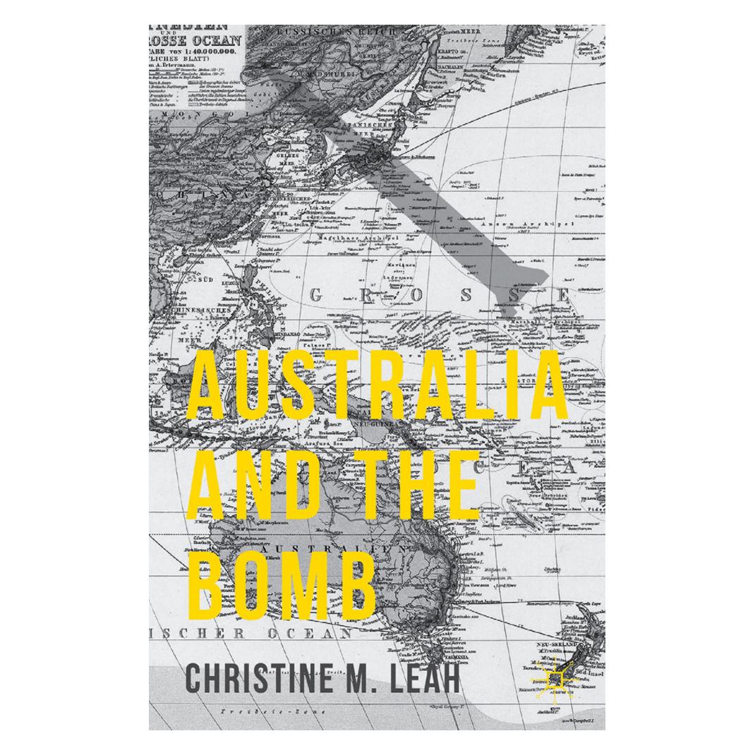 Springer Australia and the Bomb (Englisch, Softcover, C. Leah) (55934728)