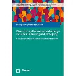 Diversität und Interessenvertretung – zwischen Beharrung und Bewegung, Fachbücher von Maria Funder, Leo Kissler, Ralph Greifenstein, Nur Demir