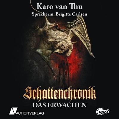 Schattenchronik - Karo van Thu, Audio, 9783862104529