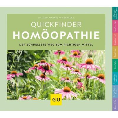 Quickfinder Homöopathie, Taschenbuch von Markus Wiesenauer, Gräfe und Unzer Verlag GmbH, 978-3-8338-6512-1