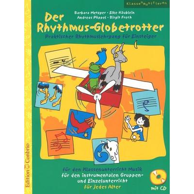 Der Rhythmus-Globetrotter -
