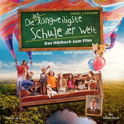 Die unlangweiligste Schule der Welt 1: Das Hörbuch zum Film - Marlene Jablonski,Sabrina J. Kirschner, CD, 9783745604818