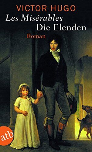 Victor Hugo - Die Elenden / Les Misérables: Roman - Preis vom 18.10.2026 19:22:15 h