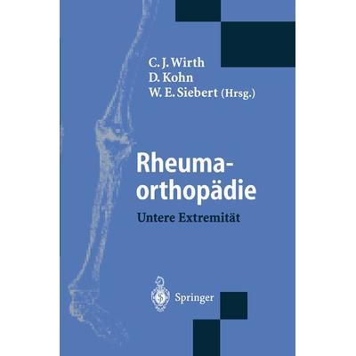 Rheumaorthopädie — Untere Extremität, Taschenbuch von , Springer Berlin