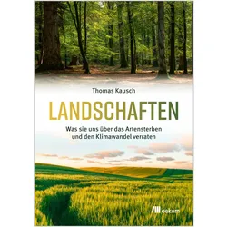 Landschaften, Sachbücher von Thomas Kausch