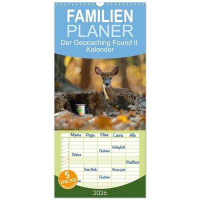 Familienplaner 2026 - Der Geocaching Found it Kalender mit 5 Spalten (Wandkalender, 21 x 45 cm) CALVENDO