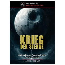 KriegderSterne-PhilosophieundPsychologieeinerletztenHoffnung(MoviesTo, Sachbücher von Markus Brüchler