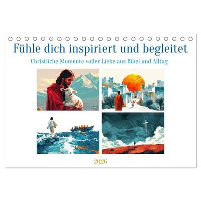 Fühle dich inspiriert und begleitet (Tischkalender 2026 DIN A5 quer), CALVENDO Monatskalender