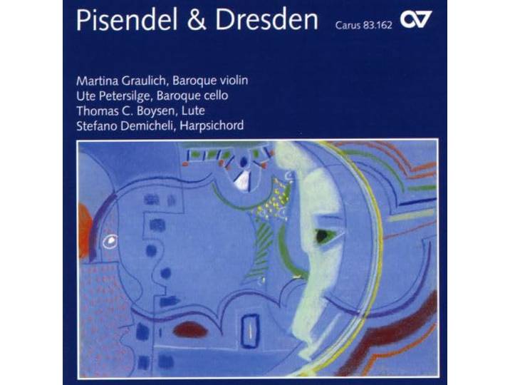 Graulich, Martina / Petersilge, Ute - Pisendel & Dresden