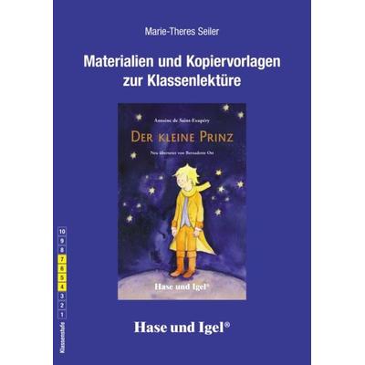 Begleitmaterial: Der kleine Prinz, Taschenbuch von Marie-Theres Seiler, Hase und Igel Verlag, 978-3-86760-282-2