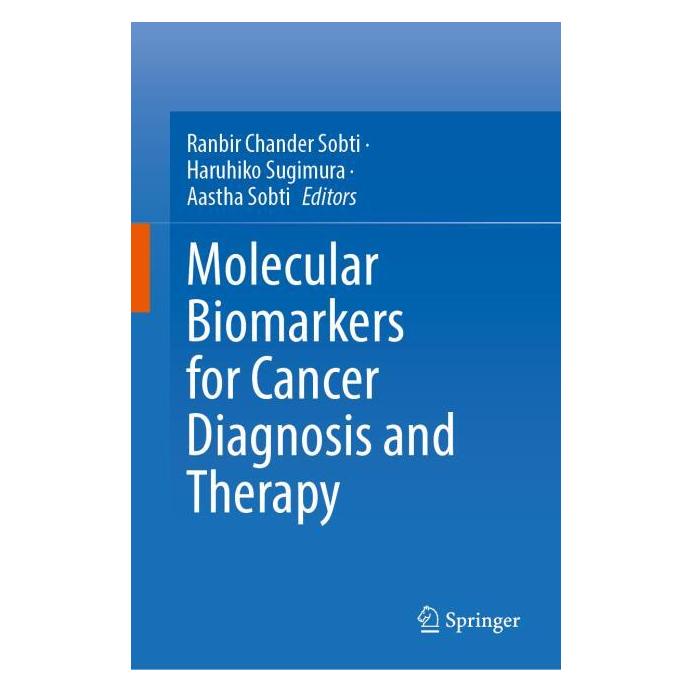 Springer Molecular Biomarkers for Cancer Diagnosis and Therapy (Englisch, Hardcover, Aastha Sobti, Haruhiko Sugimura, Ranbir Chander Sobti) (61519723)