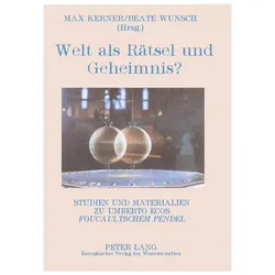 Welt als Rätsel und Geheimnis?, Fachbücher von Max Kerner, Beate Wunsch
