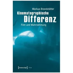 Kinematographische Differenz, Fachbücher von Markus Brandstätter