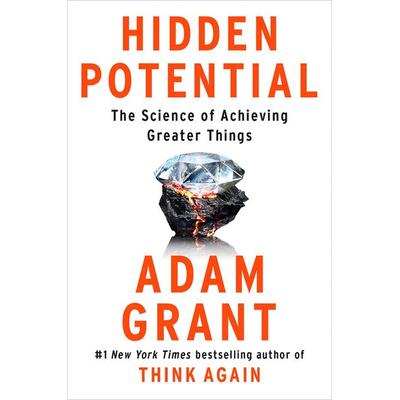 Hidden Potential, Gebundene Ausgabe von Adam Grant, Random House N.Y., 978-0-593-65314-2