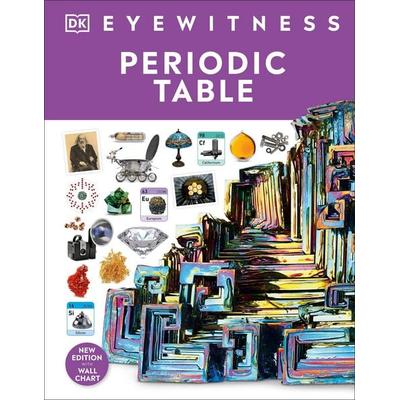 Periodic Table, Gebundene Ausgabe von DK, Dorling Kindersley Travel & Learning, 978-0-241-61767-0