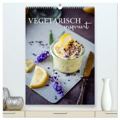 Vegetarisch inspiriert (hochwertiger Premium Wandkalender 2027 DIN A2 hoch), Kunstdruck in Hochglanz