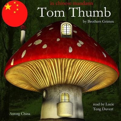 Tom Thumb - The Brothers Grimm, Audio, 9782821115842