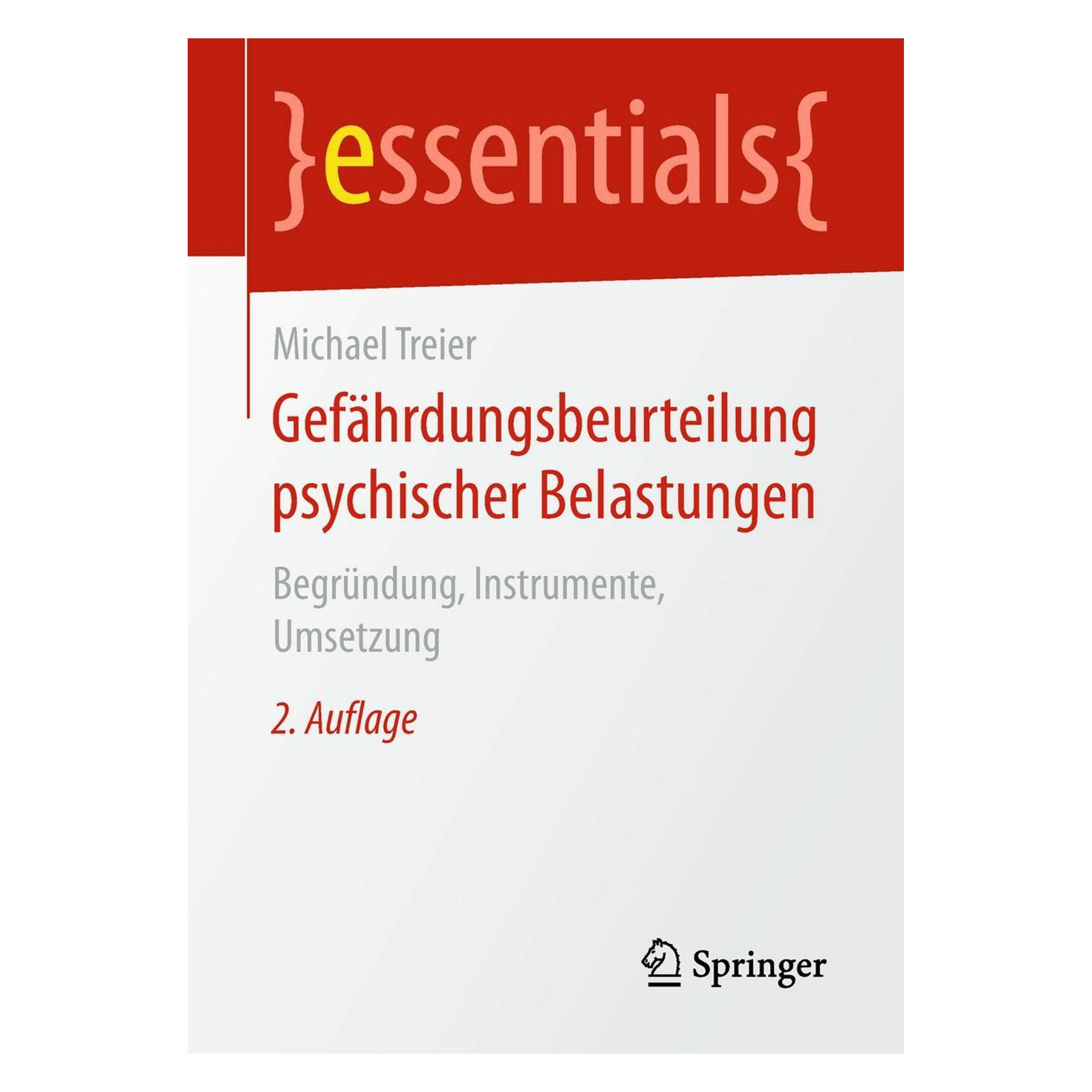 Springer Gefährdungsbeurteilung psychischer Belastungen (Deutsch, Michael Treier, 2018) (9395405)