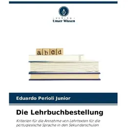 Die Lehrbuchbestellung, Schulbücher von Eduardo Perioli Junior