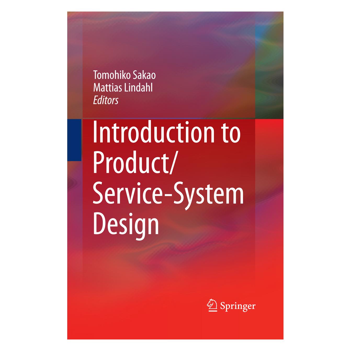 Springer Introduction to Product/Service-System Design (Englisch, Softcover, Mattias Lindahl, Tomohiko Sakao) (55573805)