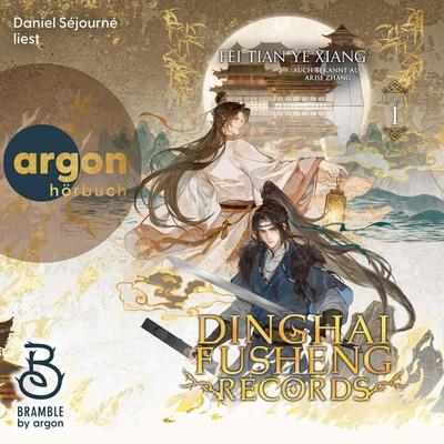 Dinghai Fusheng Records. Buch 1 - Fei Tian Ye Xiang, Audio, 9783732489596