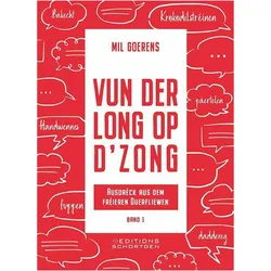 Vun der Long op d'Zong, Sprachbücher von Mil Goerens