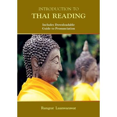 Introduction to Thai Reading, Taschenbuch von Rungrat Luanwarawat, Orchid Press Publishing Limited, 978-974-524-211-1
