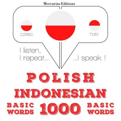 Polski - indonezyjski: 1000 podstawowych słów - JM Gardner, Audio, 9782821132634