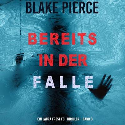 Verstecke Mich (Ein FBI-Thriller mit Katie Winter – Band 3) - Blake Pierce, Audio, 9798341587823