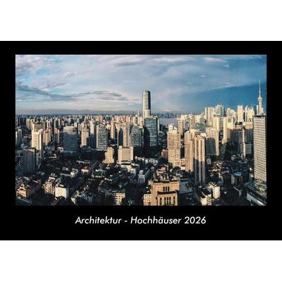Architektur - Hochhäuser 2026 Fotokalender DIN A3