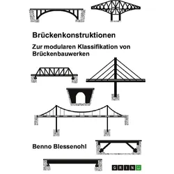 Modulare Brückenkonstruktionen, Fachbücher von Benno Blessenohl