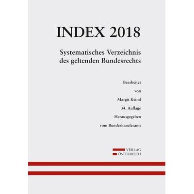 Index Bundesrecht 2018, Taschenbuch von , Verlag Österreich, 978-3-7046-7943-7