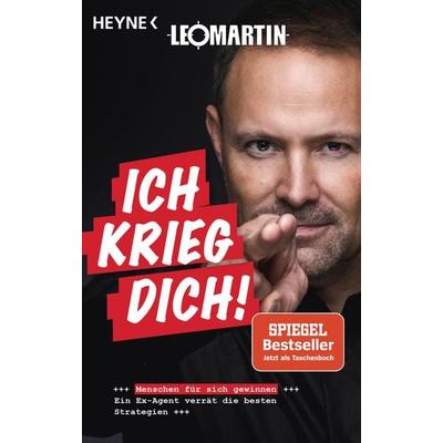 Ich krieg dich!, Taschenbuch von Leo Martin, Heyne, 978-3-453-60490-2