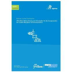 Öffentliche Wahrnehmung von Infrastruktur für die Energiewende: Die soziale Akzeptanz von Stromspeic, Fachbücher von Barbara Zaunbrecher