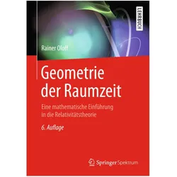 Geometrie der Raumzeit, Fachbücher von Rainer Oloff