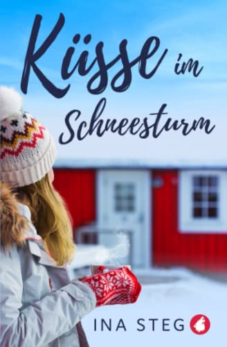 Ina Steg - Küsse im Schneesturm - Preis vom 15.10.2026 23:06:25 h