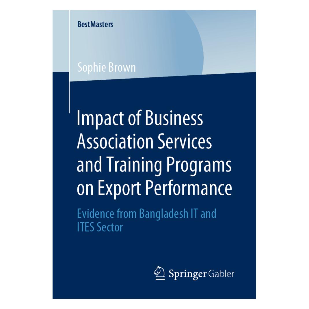 Springer Impact of Business Association Services and Training Programs on Export Performance (Englisch, Softcover, Sophie Brown) (56138803)