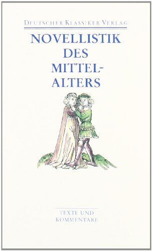 Klaus Grubmüller - Novellistik des Mittelalters (Deutscher Klassiker Verlag im Taschenbuch) - Preis vom 11.10.2026 03:10:56 h