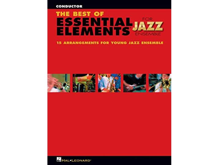 Michael Sweeney,Mike Steinel - The Best of Essential Elements for Jazz Ensemble - Jazz Ensemble